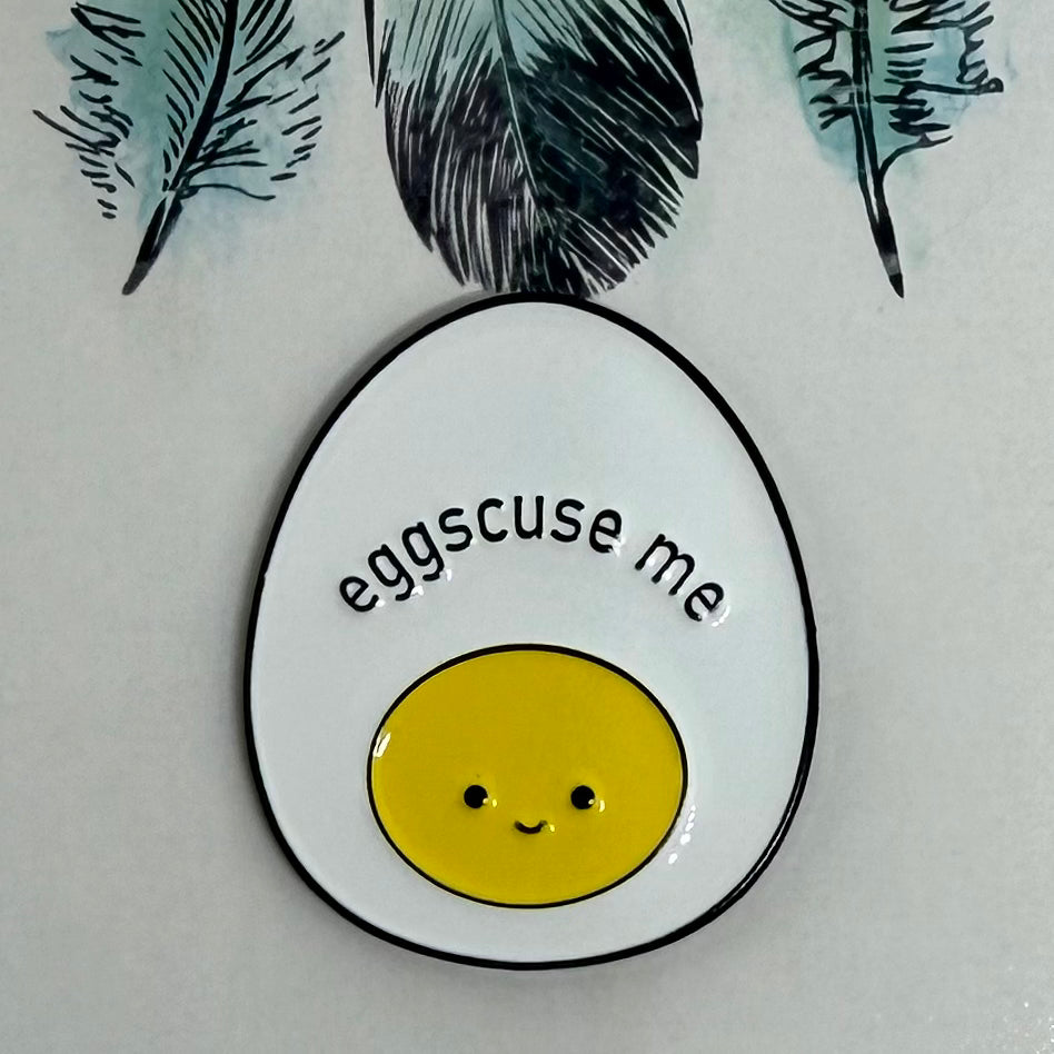 Eggscuse me Enamel Pin