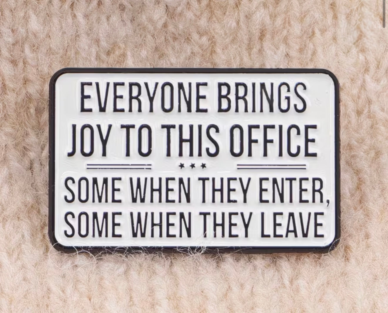 Joy To The Office Enamel Pin