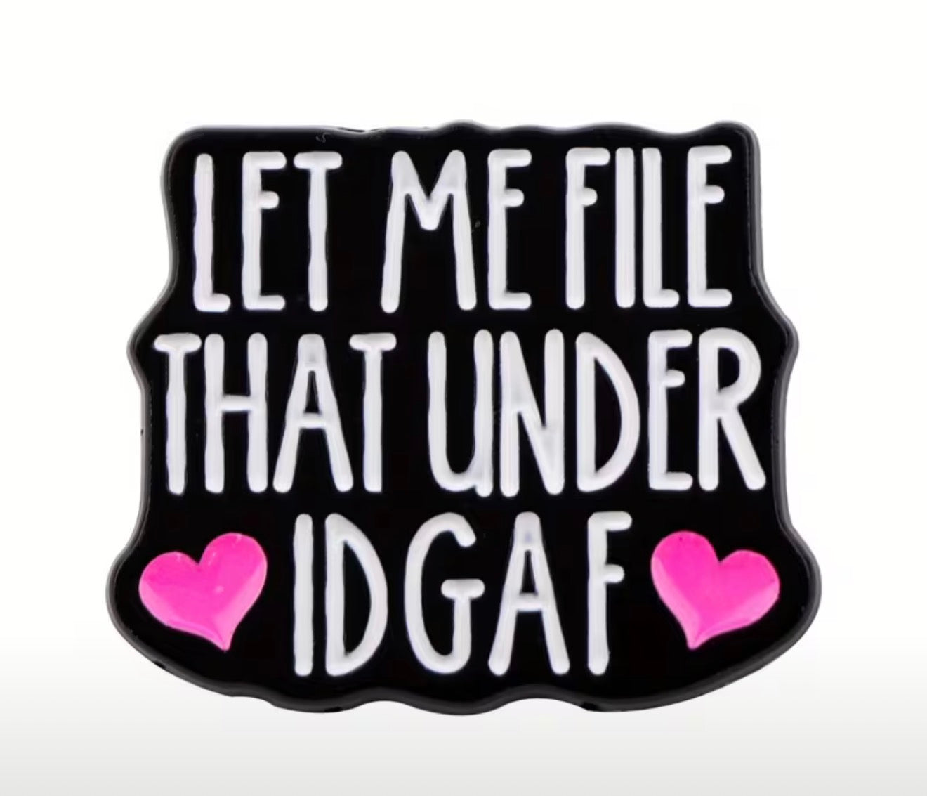Let Me File That Enamel Pin