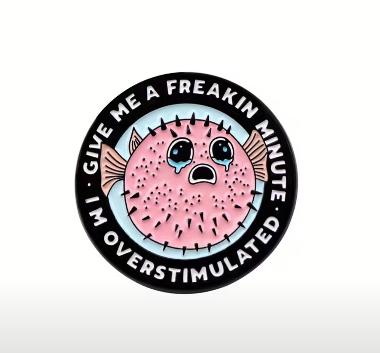 Overstimulated Enamel Pin