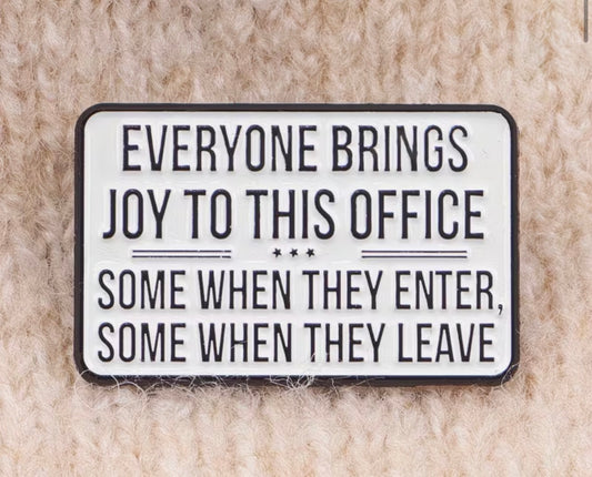 Joy To The Office  Enamel Pin