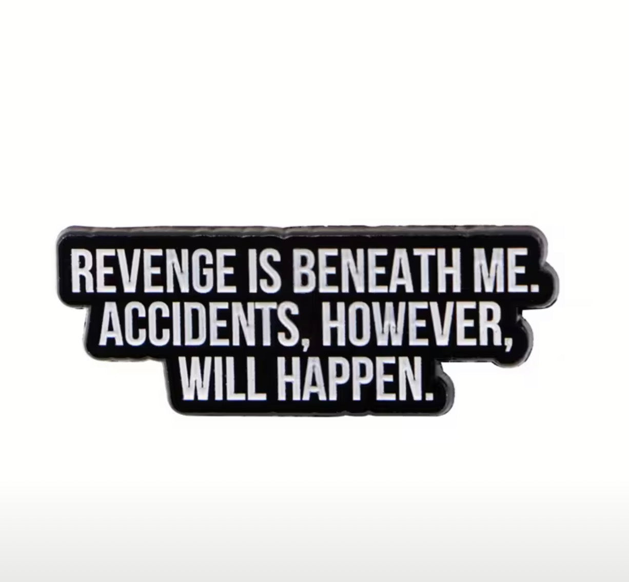 Revenge Enamel Pin