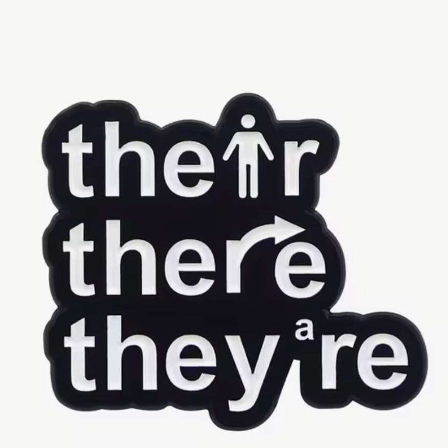 Their There They're Enamel Pin