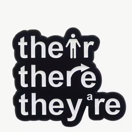 Their There They're Enamel Pin